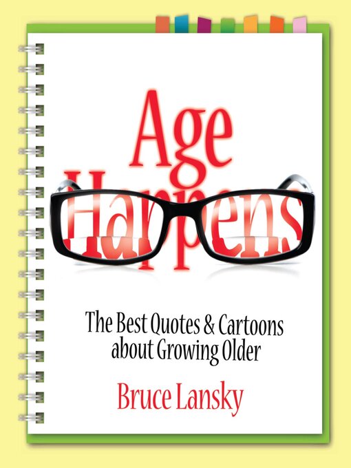 Title details for Age Happens by Bruce Lansky - Available